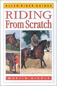 Riding from Scratch (Hardcover)