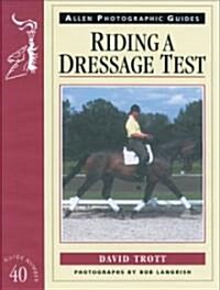 Riding a Dressage Test (Paperback)