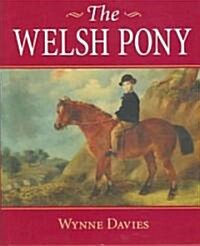 The Welsh Pony (Hardcover)