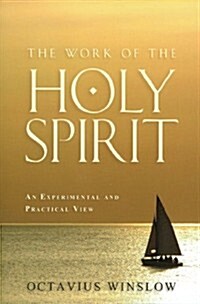 Work of the Holy Spirit: (Paperback)