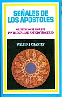 Senales de Los Apostol (Paperback, 1st, Revised)