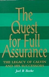 Quest for Full Assurance (Paperback)