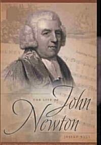 The Life of John Newton (Paperback)