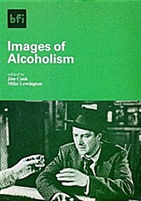 Images of Alcoholism (Paperback)