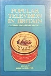 Popular Television in Britain (Paperback)