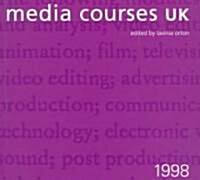 Media Courses Uk 1998 (Paperback)