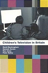 Childrens Television in Britain: History, Discourse and Policy (Paperback)