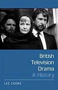 British Television Drama: A History (Paperback)