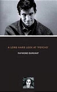 A Long Hard Look at Psycho (Hardcover)
