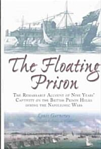 FLOATING PRISON (Hardcover)