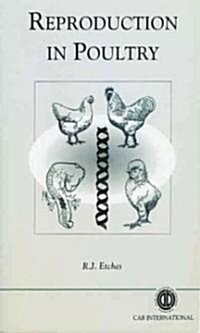 Reproduction in Poultry (Paperback)