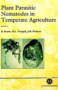 Plant Parasitic Nematodes in Temperate Agriculture (Hardcover)