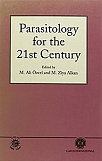 Parasitology for the 21st Century (Hardcover)