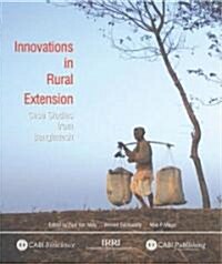 Innovations in Rural Extension : Case Studies from Bangladesh (Hardcover)