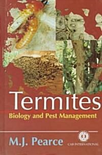 Termites : Biology and Pest Management (Hardcover)