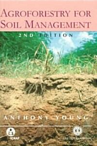 Agroforestry for Soil Management (Hardcover, 2 ed)