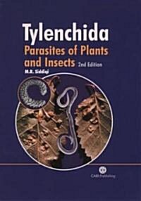 Tylenchida : Parasites of Plants and Insects (Hardcover, 2 Rev ed)