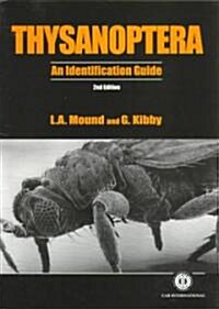 Thysanoptera : An Identification Guide, 2nd Edition (Paperback)