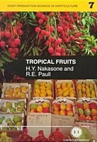 Tropical Frui (Paperback)