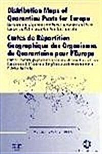 Distribution Maps of Quarantine Pests for Europe (Hardcover)