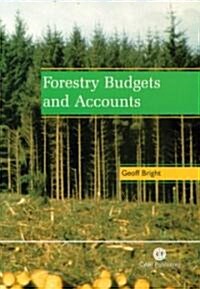 Forestry Budgets and Accounts (Paperback)