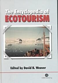 The Encyclopedia of Ecotourism (Hardcover)