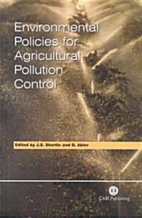 Environmental Policies for Agricultural Pollution Control (Hardcover)