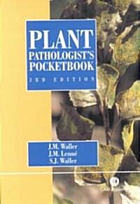 Plant Pathologists Pocketbook (Paperback, 3 ed)
