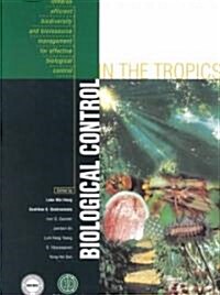 Biological Control in the Tropics (Paperback)