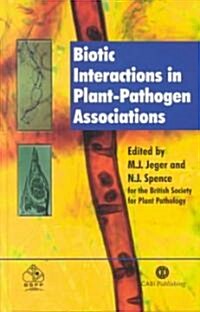 Biotic Interactions in Plant-Pathogen Associations (Hardcover)