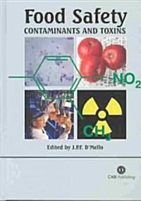 Food Safety : Contaminants and Toxins (Hardcover)