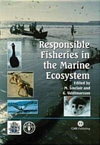 Responsible Fisheries in the Marine Ecosystem (Hardcover)