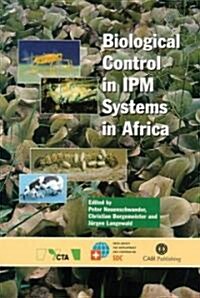 Biological Control in IPM Systems in Africa (Hardcover)
