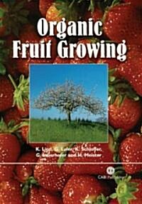 Organic Fruit Growing (Hardcover)