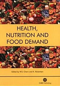 Health, Nutrition and Food Demand (Hardcover)