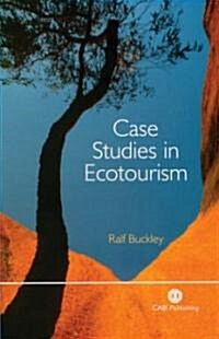 Case Studies in Ecotourism (Hardcover)