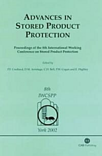 Advances in Stored Product Protection (Hardcover)