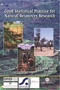 Good Statistical Practice for Natural Resources Research (Paperback)