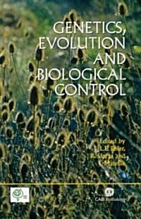 Genetics, Evolution and Biological Control (Hardcover)