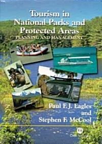 [중고] Tourism in National Parks and Protected Areas : Planning and Management (Paperback)
