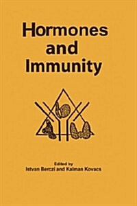 Hormones and Immunity (Hardcover, 1987)