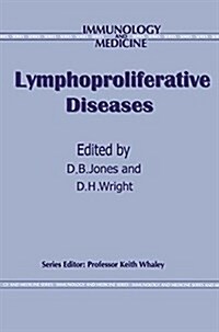 Lymphoproliferative Diseases (Hardcover)