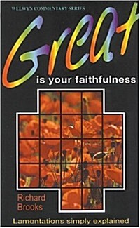 Great is Your Faithfulness (Paperback)