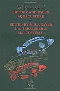 Wrasse : Biology and Use in Aquaculture (Hardcover)
