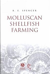 Molluscan Shellfish Farming (Hardcover)