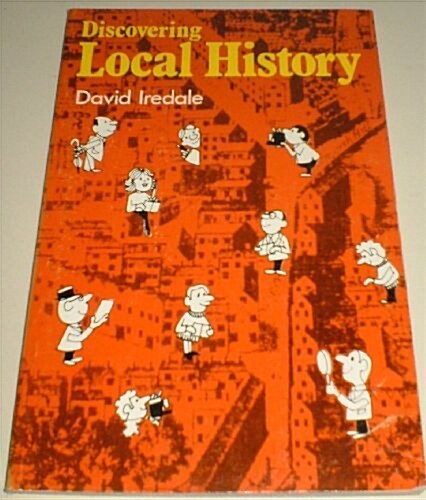Discovering Local History (Paperback)