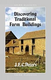 Discovering Traditional Farm Buildings (Paperback)