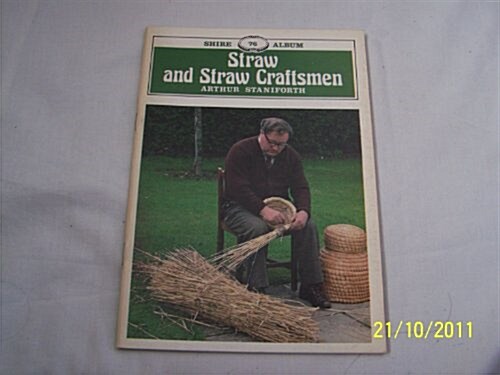 Straw and Straw Craftsmen (Paperback)