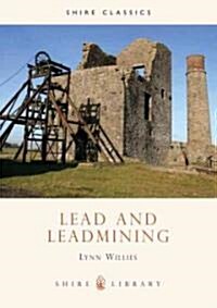 Lead and Leadmining (Paperback)