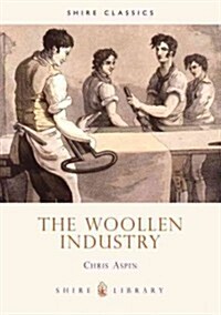 The Woollen Industry (Paperback)